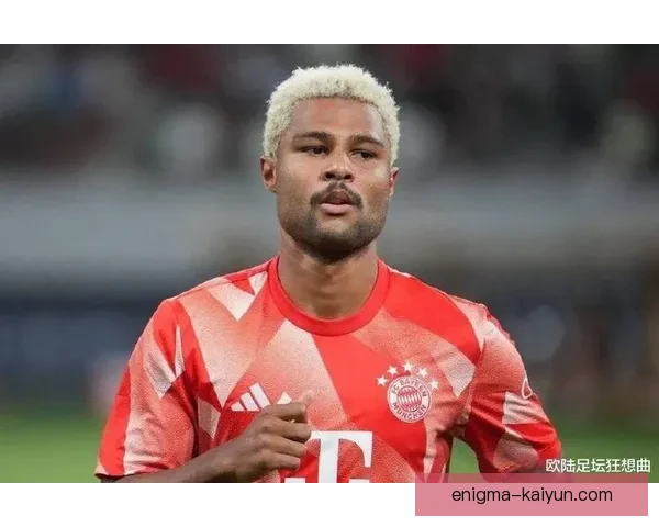 格纳布里助攻能力持续提升，球队攻势逐渐得到加强